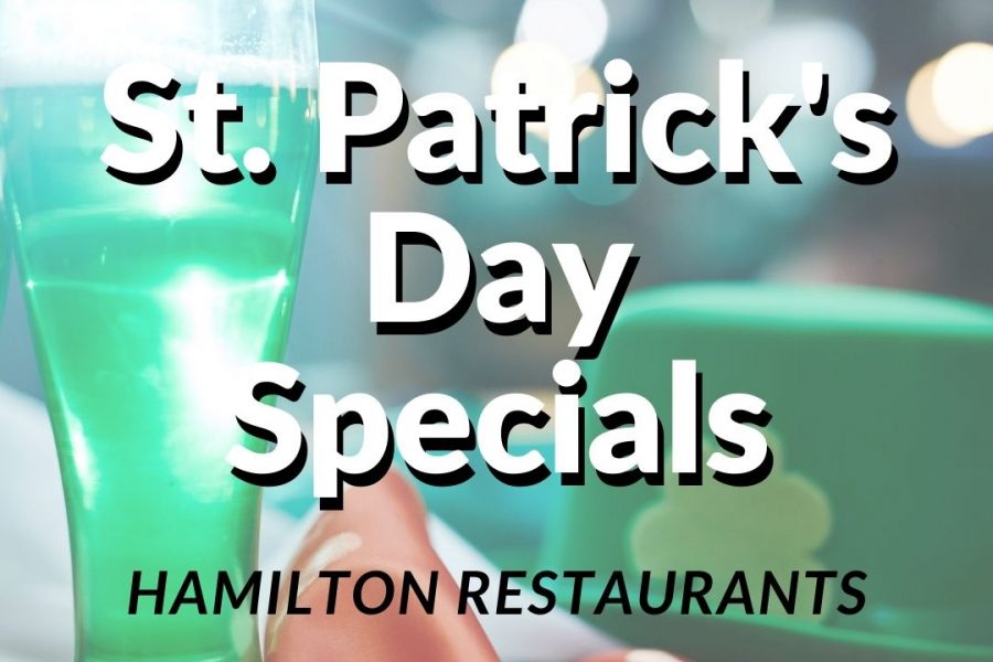 Hamilton restaurants offering st. patricks day specials