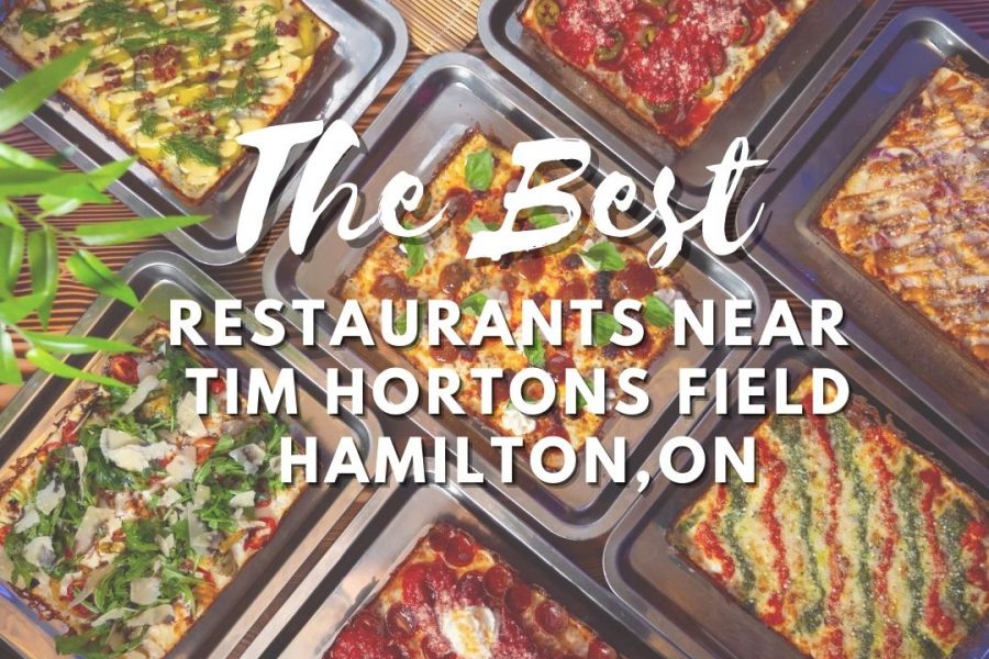 best restaurants near tim hortons field hamilton ontario